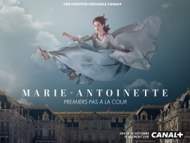 MARIE ANTOINETTE // CANAL +